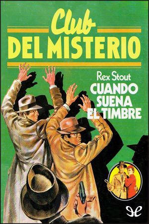 [Nero Wolfe 41] • Cuando suena el timbre